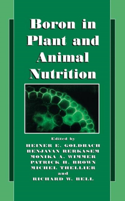 Boron in Plant and Animal Nutrition, Hardback Book
