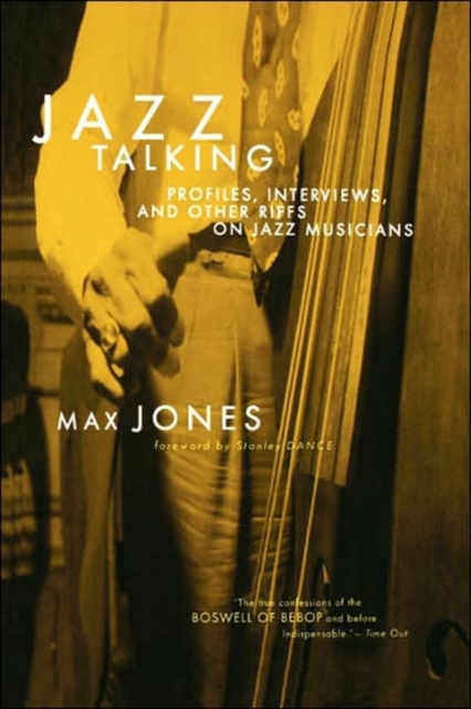 Jazz Talking : Profiles, Interviews, And Other Riffs On Jazz Musicians, Paperback / softback Book