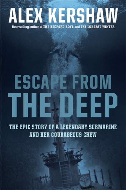 Escape from the Deep : A True Story of Courage and Survival During World War II, Paperback / softback Book