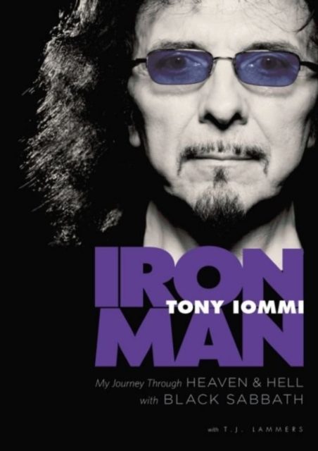 Iron Man : My Journey through Heaven and Hell with Black Sabbath, EPUB eBook