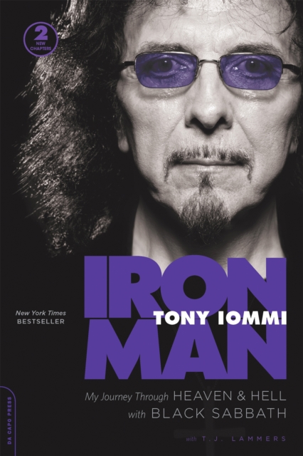 Iron Man : My Journey through Heaven and Hell with Black Sabbath, Paperback / softback Book