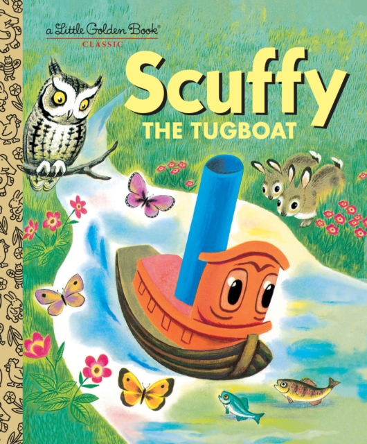 Scuffy the Tugboat, Hardback Book