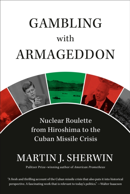 Gambling with Armageddon, Hardback Book