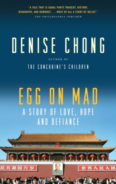 Egg on Mao : A Story of Love, Hope and Defiance, Paperback Book