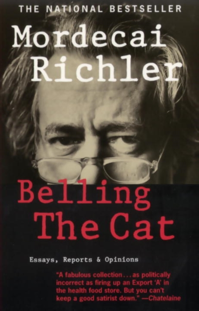 Belling the Cat : Essays, Reports & Opinions, EPUB eBook
