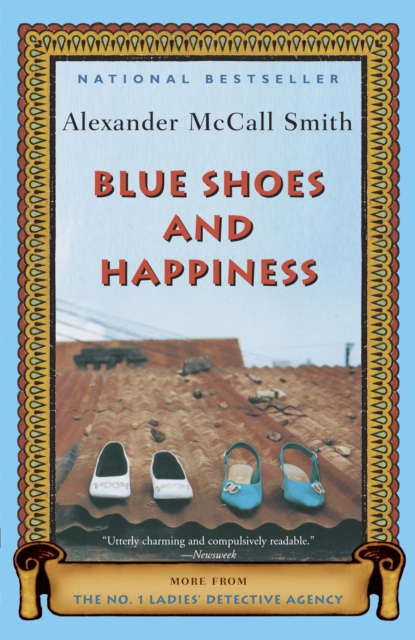 Blue Shoes and Happiness : More from the No. 1 Ladies' Detective Agency, EPUB eBook