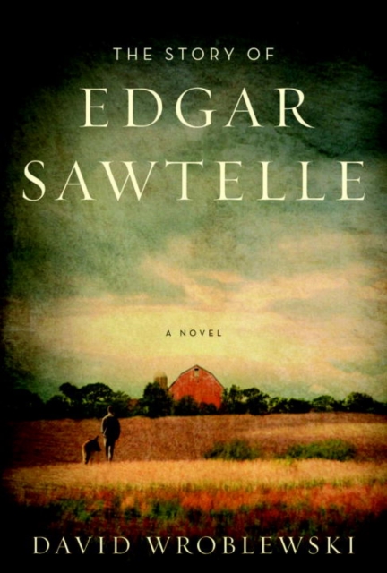 The Story of Edgar Sawtelle, EPUB eBook