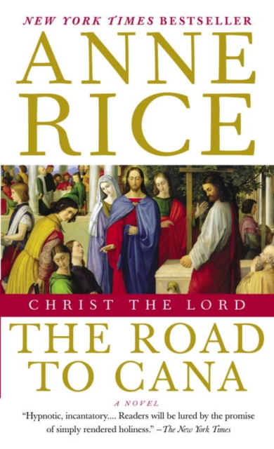 Christ the Lord: The Road to Cana : Road to Cana, EPUB eBook