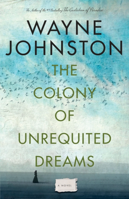 Colony Of Unrequited Dreams, EPUB eBook