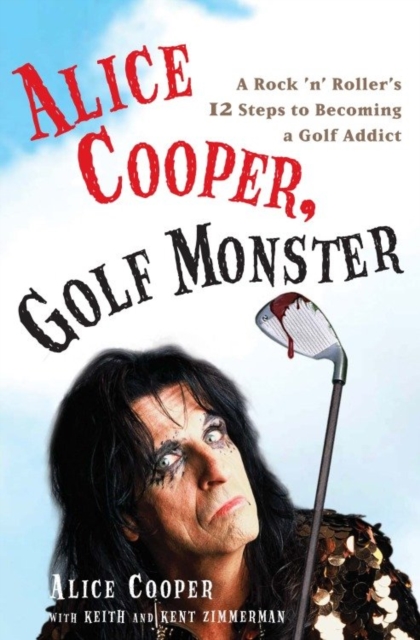 Alice Cooper, Golf Monster, EPUB eBook