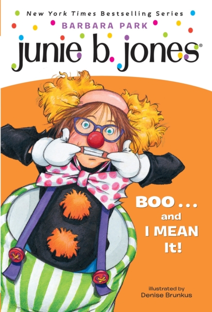 Junie B. Jones #24: BOO...and I MEAN It!, EPUB eBook