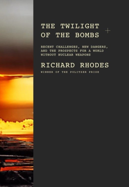Twilight of the Bombs, EPUB eBook
