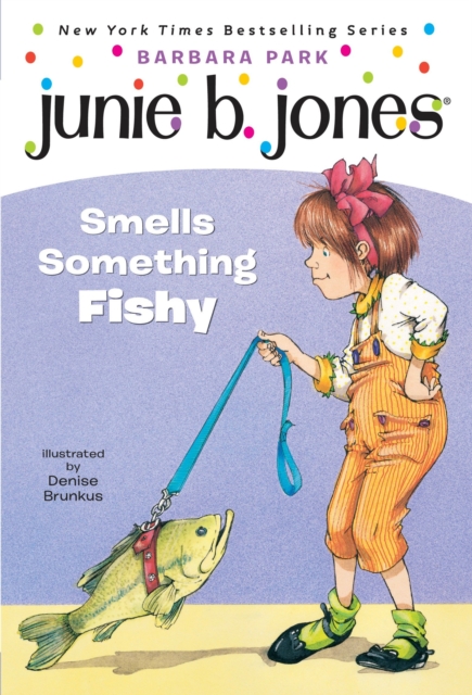 Junie B. Jones #12: Junie B. Jones Smells Something Fishy, EPUB eBook