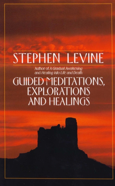 Guided Meditations, Explorations and Healings, EPUB eBook