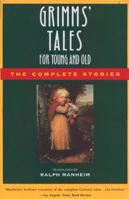 Grimms' Tales for Young and Old, EPUB eBook