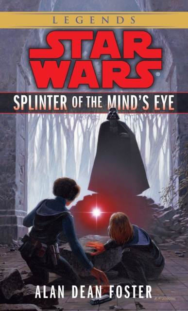 Splinter of the Mind's Eye: Star Wars Legends, EPUB eBook