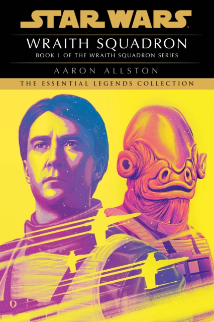 Wraith Squadron: Star Wars Legends (X-Wing), EPUB eBook