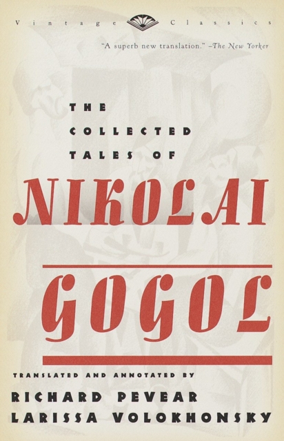 Collected Tales of Nikolai Gogol, EPUB eBook