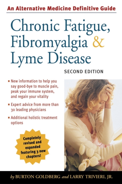 Chronic Fatigue, Fibromyalgia, and Lyme Disease, Second Edition, EPUB eBook