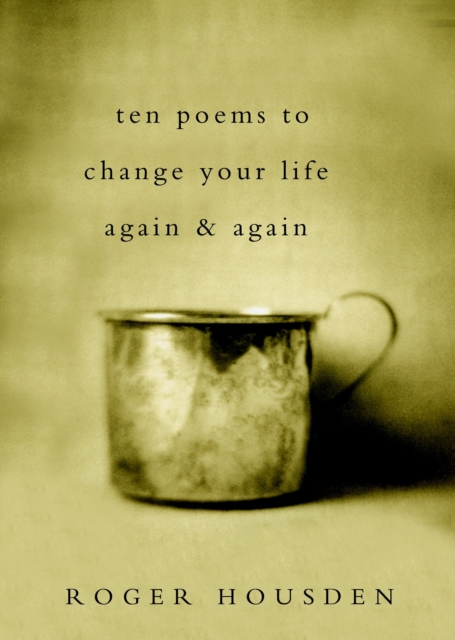 Ten Poems to Change Your Life Again and Again, EPUB eBook