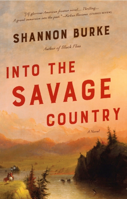 Into the Savage Country, EPUB eBook