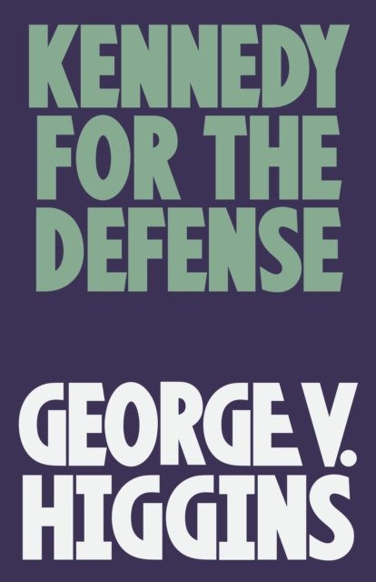 Kennedy for the Defense, EPUB eBook