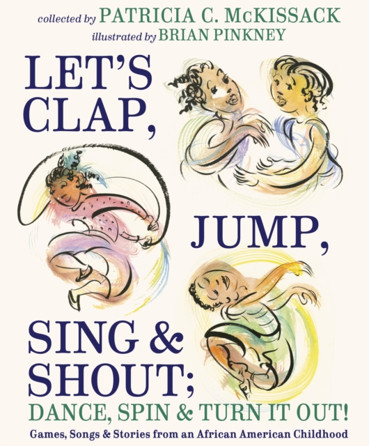 Let's Clap, Jump, Sing & Shout; Dance, Spin & Turn It Out!, EPUB eBook