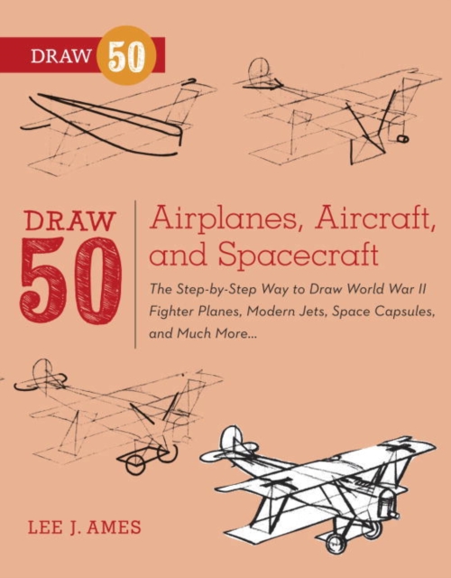 Draw 50 Airplanes, Aircraft, and Spacecraft, EPUB eBook