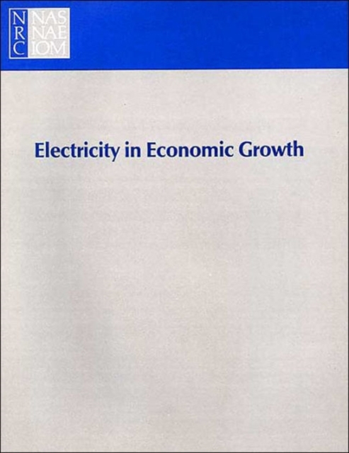 Electricity in Economic Growth, Paperback / softback Book