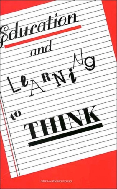 Education and Learning to Think, Paperback / softback Book