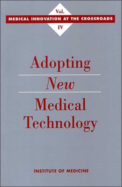 Adopting New Medical Technology, Paperback / softback Book