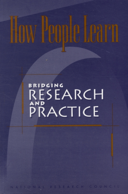 How People Learn : Bridging Research and Practice, Paperback / softback Book