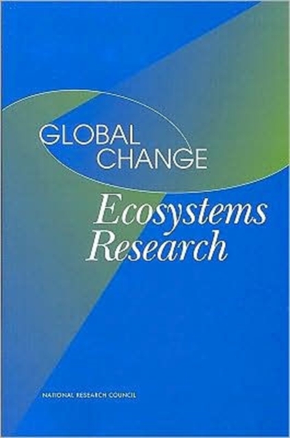 Global Change Ecosystems Research, Paperback Book