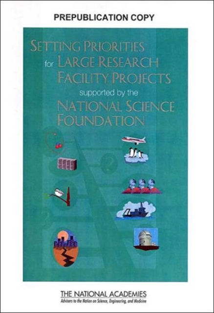 Setting Priorities for Large Research Facility Projects Supported by the National Science Foundation, Paperback / softback Book