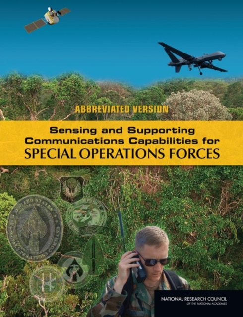 Sensing and Supporting Communications Capabilities for Special Operations Forces : Abbreviated Version, PDF eBook