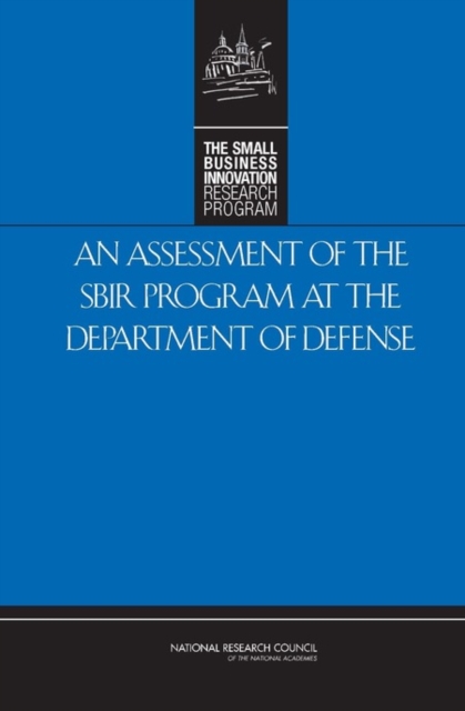 An Assessment of the SBIR Program at the Department of Defense, EPUB eBook