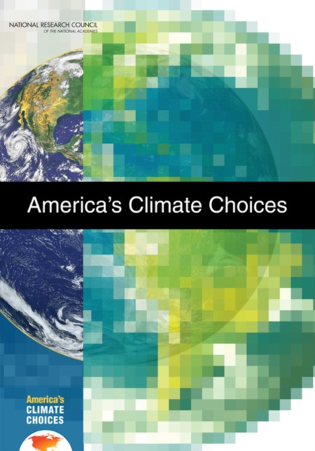 America's Climate Choices, Paperback / softback Book