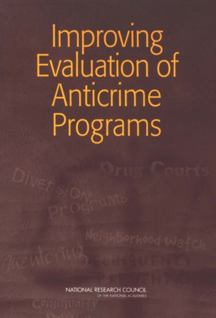 Improving Evaluation of Anticrime Programs, EPUB eBook
