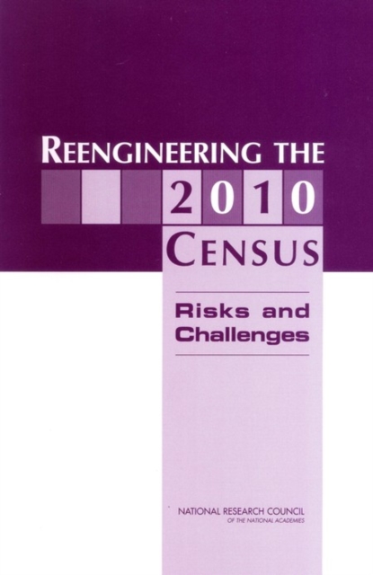 Reengineering the 2010 Census : Risks and Challenges, EPUB eBook