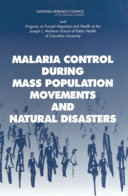 Malaria Control During Mass Population Movements and Natural Disasters, EPUB eBook