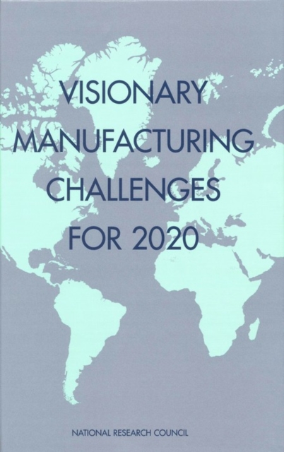 Visionary Manufacturing Challenges for 2020, EPUB eBook