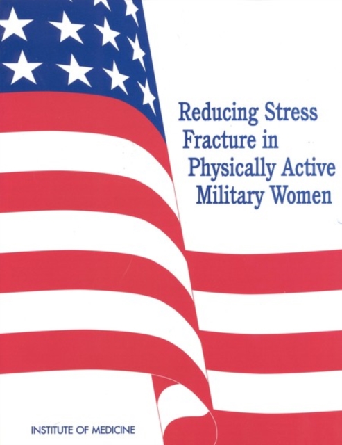Reducing Stress Fracture in Physically Active Military Women, EPUB eBook