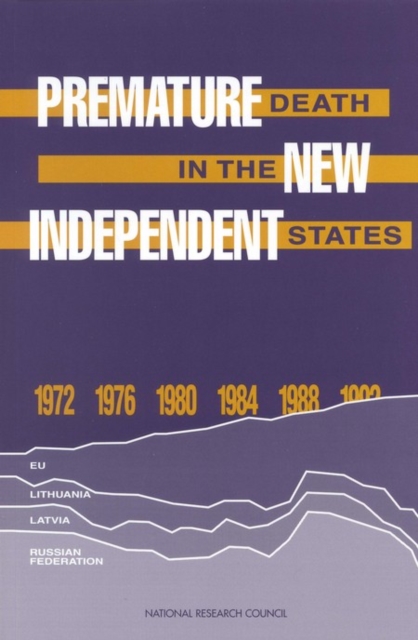 Premature Death in the New Independent States, EPUB eBook