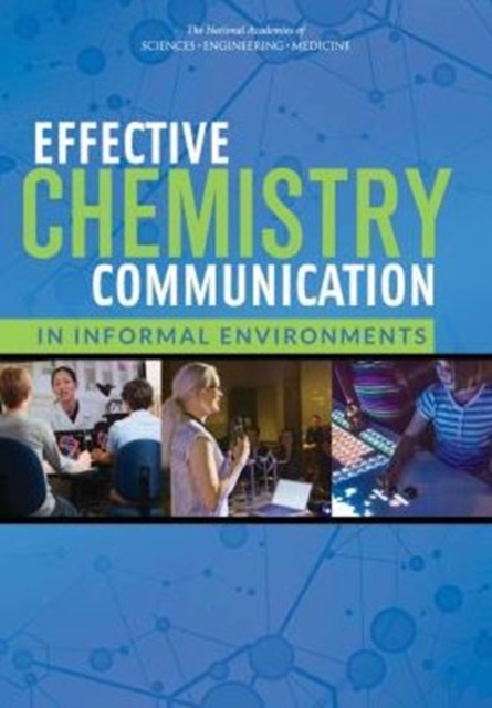 Effective Chemistry Communication in Informal Environments, Paperback / softback Book