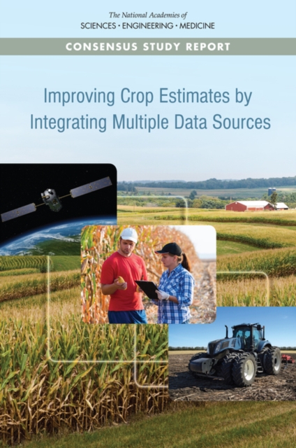 Improving Crop Estimates by Integrating Multiple Data Sources, EPUB eBook