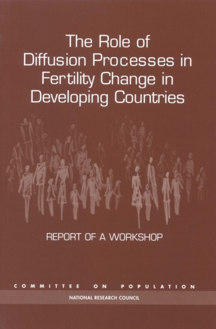 The Role of Diffusion Processes in Fertility Change in Developing Countries, PDF eBook