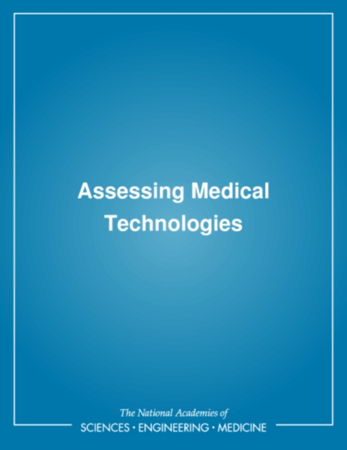 Assessing Medical Technologies, PDF eBook
