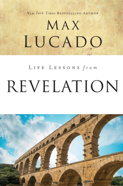Life Lessons from Revelation : Final Curtain Call, Paperback / softback Book