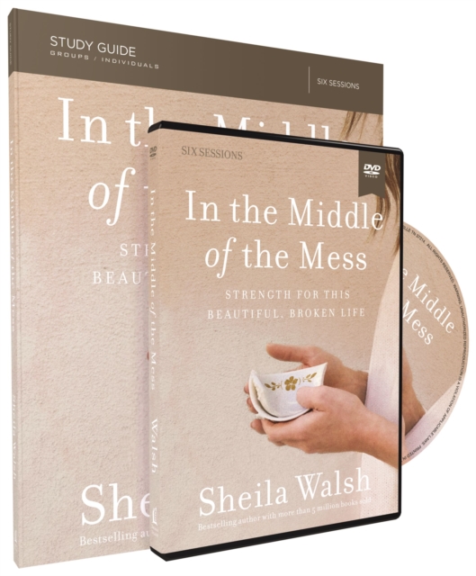 In the Middle of the Mess Study Guide with DVD : Strength for This Beautiful, Broken Life, Paperback / softback Book