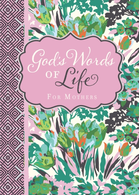 God's Words of Life for Mothers, Paperback / softback Book